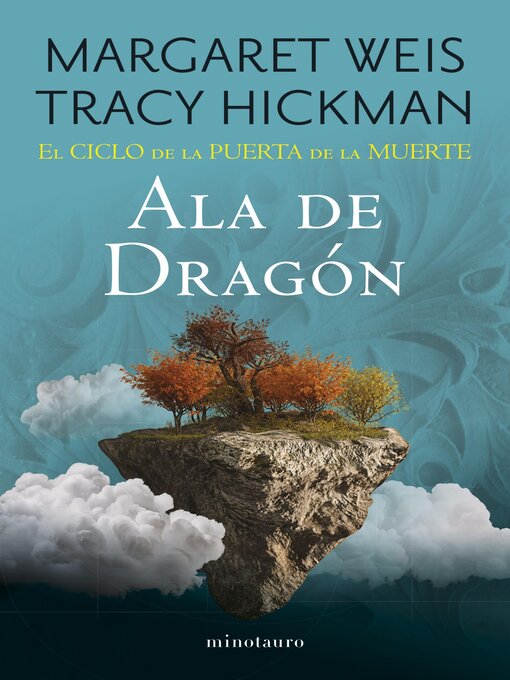 Title details for Ala de Dragón by Margaret Weis / Tracy Hickman - Available